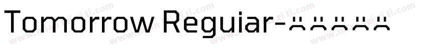 Tomorrow Reguiar字体转换